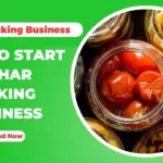 How To Start Achar Making Business