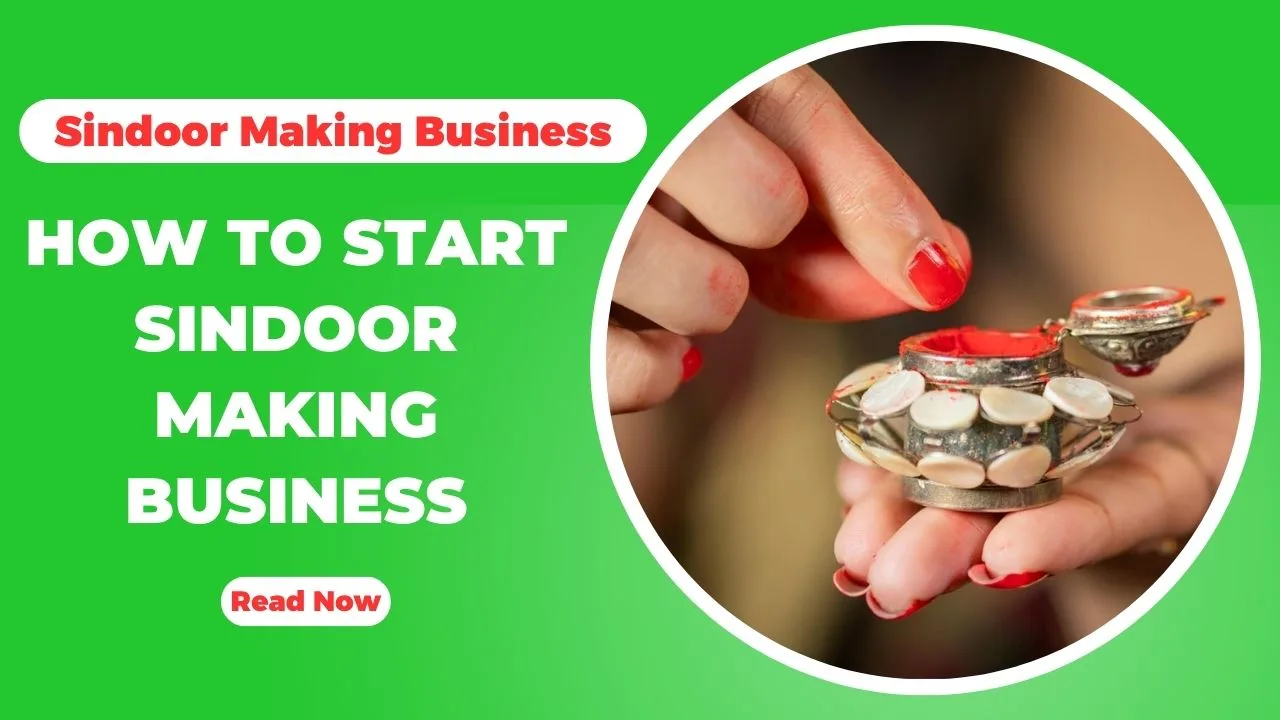 How To Start Sindoor Making Business